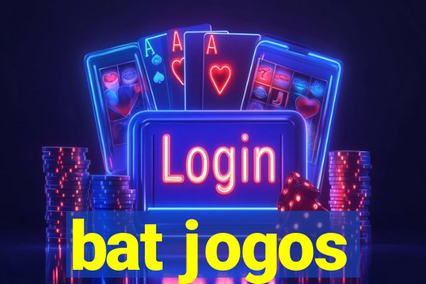 bat jogos